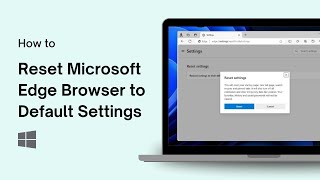 How to Reset Microsoft Edge Browser to Default Settings