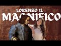 Who was Lorenzo Il Magnifico?