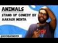 Lockdown ke Janwar | Stand up Comedy by Aakash Mehta