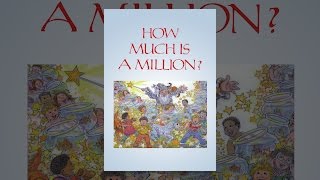 How Much Is a Million?