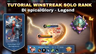 TUTORIAL SOLO RANK DI EPIC/LEGEND BIAR AUTO WIN STREAK | Mobile legends Bang-bang