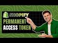 How to Get a Permanent Shopify Admin API Access Token  - 2026 Shopify Update
