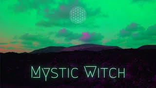 528hz Music ☥ Mystic Witch ☥ Mystical Music for Meditation ☥ Spiritual Witchcraft