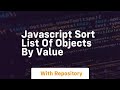javascript sort list of objects by value