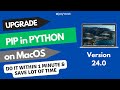 How to upgrade pip in python (version - 24.0) #pip #python #howto