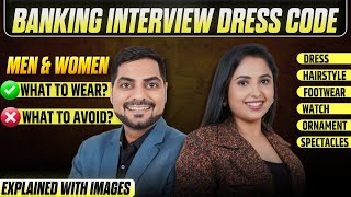 Dress Code for Bank Interviews | Male & Female Dress Code for RRB PO/IBPS PO/SBI PO Interviews