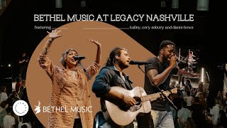 Bethel Music (Feat. Dante Bowe, Cory Asbury and kalley) at Legacy Nashville