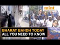 Bharat Bandh Today: What’s Open, What’s Closed; Here’s All You Need To Know