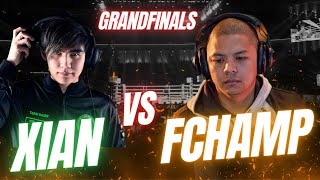 GRAND FINALS !  FCHAMP  VS XIAN