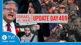 TV7 Israel News - Swords of Iron, Israel at War - Day 469 - UPDATE 17.01.25