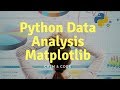 Python Matplotlib Tutorial | Visualization & Data analysis | Scatter Plot