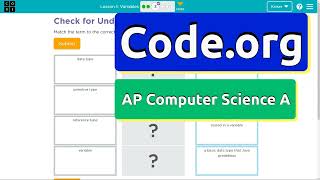 Code.org Lesson 1.3 Variables | Tutorial with Answers | Unit 2 Computer Science A (CSA)