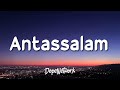 Maher Zain - Antassalam (Lyrics)