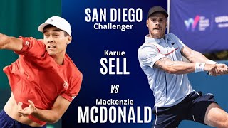 Karue Sell Vs Mackenzie McDonald | CHALLENGER SAN DIEGO