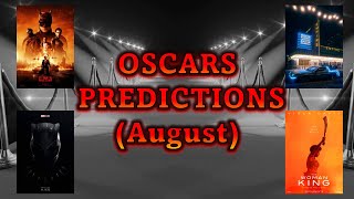 Super Early 2023 Oscar Predictions!!! (August)