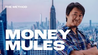 Money Mules | The Method