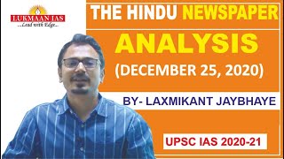 The Hindu Newspaper Analysis | December 25, 2020 | By Laxmikant Jaybhaye | UPSC  | Current Affairs