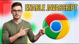 How to Enable Java Script On Chrome [2026 Guide]