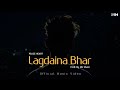 Lagdaina Bhar - Peace Heart (Official Music Video) | (SIK007 Prod.) 2020