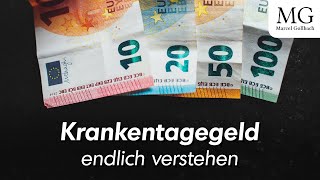 Krankentagegeld berechnen inkl. einfach erklärt | Unterschied zum Krankengeld