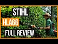 Stihl HLA66 Long Reach Hedge Trimmer Full Review