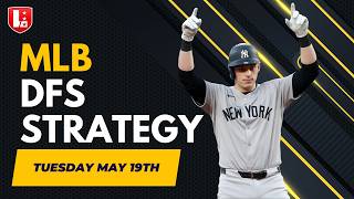 DFS Stacks, Pivots & Pitcher Strategy (FD/DK/Yahoo) | MLB Tuesday May 19th 2026