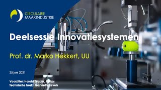 Sessie Missiegedreven Innovatiesystemen, prof.dr. Marko Hekkert