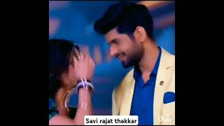 saraj ghkkpm ❤ savi and rajat romantic scene 💘savi and rajat 💞 saraj vm💞 #ghkkpm #saraj #love