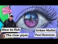 UK Mullet Fishing-How To Fish the river Plym-Bassmans Vlog Special