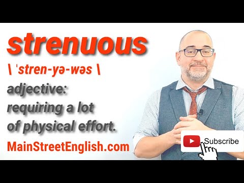 Is strenuous a noun or adjective?