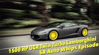 SR Auto WHIPS - Episode: 1 - Twin Turbo Lamborghini 1500 hp