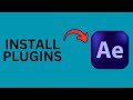 How to Install Adobe After Effects Plugins?