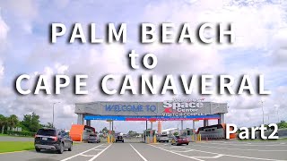 PALM BEACH to CAPE CANAVERAL Part2 ～Across America～