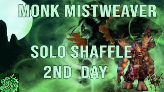 MONK MISTWEAVER SOLO SHAFFLE 2ND DAY