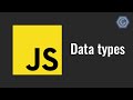 9. JavaScript data types.