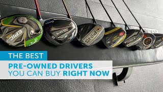 The BEST PRE-OWNED DRIVERS you can buy right now!