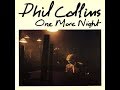 Phil Collins - One More Night (1985) HQ