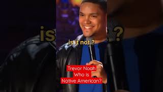 Who is Native American? Trevor Noah hilarious stand up comedy #trevornoah