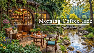 Fresh Morning Coffee Jazz ☕ Soothing Bossa Nova \u0026 Relaxing Jazz Piano Music for a Calm New Day