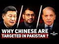 Why Chinese are targeted in Pakistan : India says Chinese Projects are in Disputed Areas of Pakistan