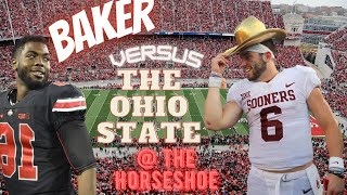 Buckeye Baker ? Baker SILENCES The Horseshoe! (#5 Oklahoma vs. #2 Ohio State 2017)Highlight REACTION