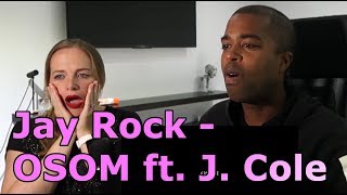 Jay Rock - OSOM ft. J. Cole (REACTION 🎵)