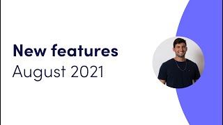 New features August 2021 | monday.com webinars