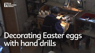 This Hungarian lady has 30 years experience decorating Easter eggs