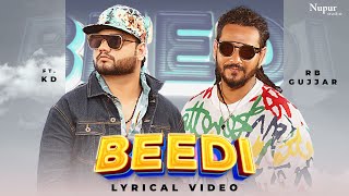 BEEDI (Lyrical) | KD Desi Rock | RB Gujjar | New Haryanvi Songs Haryanavi 2022 | Nav Haryanvi