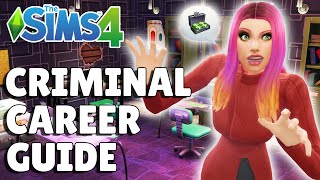 Complete Criminal Career Guide | The Sims 4