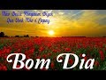 PALAVRA DO DIA/ Mensagem de Bom Dia /Mesmo que Esteja Difícil, Não Desista dos Seus Sonhos !