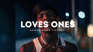 [Free]Love Ones(Nba Youngboy x Quando Rondo x Type Beat 2020)(Prod By Jay Bunkin) l Piano type beat