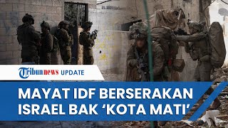 Rangkuman Hari Ke-57 Perang Hamas-Israel: Tel Aviv Bak 'Neraka' hingga Perwira Senior IDF Kabur