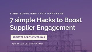 7 Simple Hacks to Boost Supplier Engagement